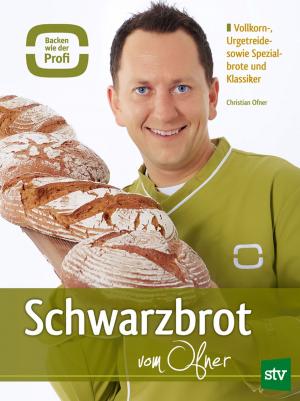 Cover of the book Schwarzbrot vom Ofner by Brian Anderson, Eileen Anderson