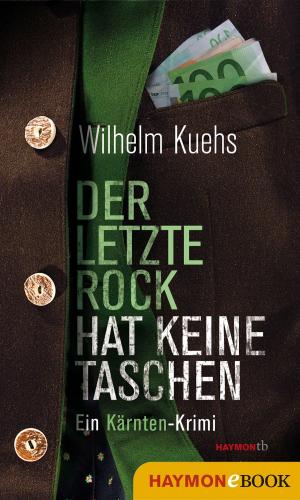 Cover of the book Der letzte Rock hat keine Taschen by Christoph W. Bauer