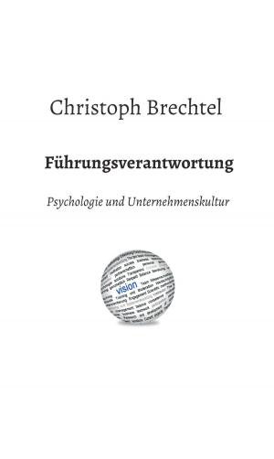 Cover of the book Führungsverantwortung by Hannelore Möbus