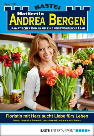 Cover of the book Notärztin Andrea Bergen - Folge 1272 by Christian Schwarz, Simon Borner