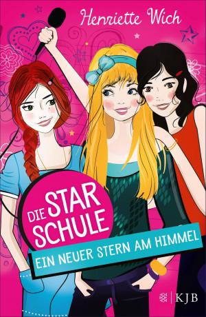 Book cover of Die Star-Schule: Ein neuer Stern am Himmel
