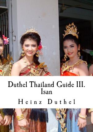 Cover of the book Duthel Thailand Guide III by Giordano Bruno