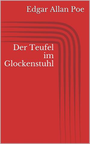 Cover of the book Der Teufel im Glockenstuhl by Elke Schrader