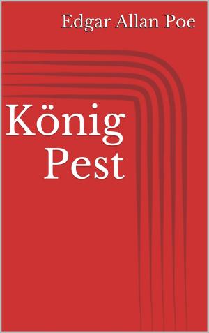 Cover of the book König Pest by Mara Laue