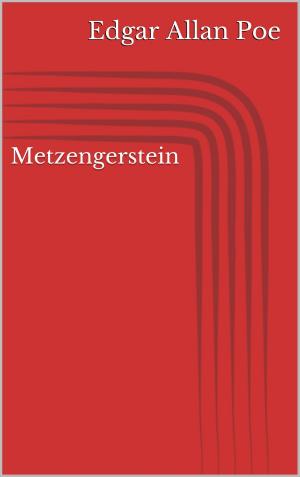 Cover of the book Metzengerstein by Jörg Becker