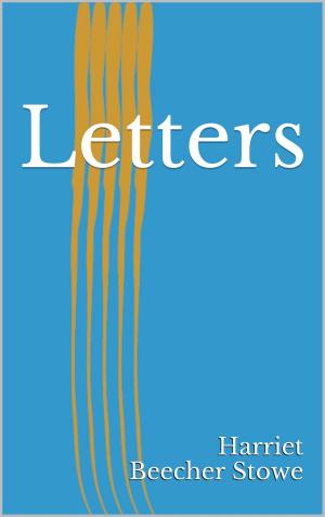 Cover of the book Letters by Ernst Theodor Amadeus Hoffmann