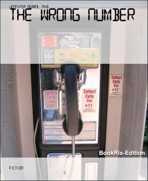 Cover of the book THE WRONG NUMBER by Tajell Robin Black