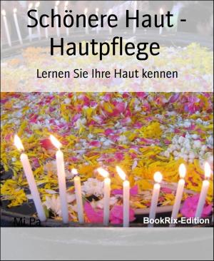 bigCover of the book Schönere Haut - Hautpflege by 