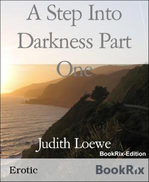 Cover of the book A Step Into Darkness Part One by Robert Louis Stevenson