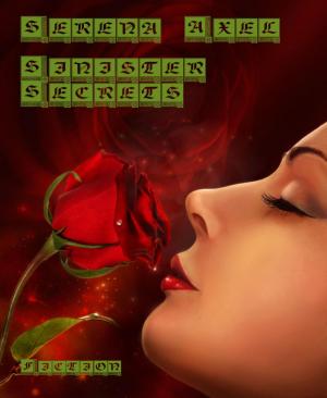 Cover of the book Sinister Secrets by W. A. Travers