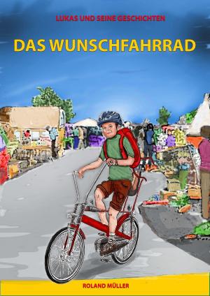 Cover of the book Das Wunschfahrrad by Sarah Jenkins