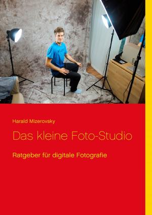 Cover of the book Das kleine Foto-Studio by Dietrich Volkmer