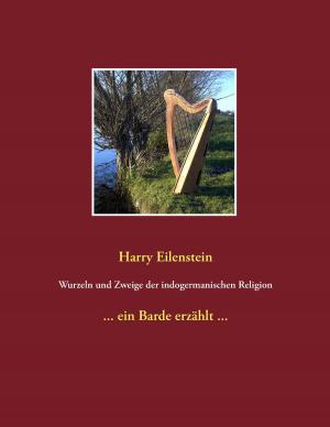 Cover of the book Wurzeln und Zweige der indogermanischen Religion by 