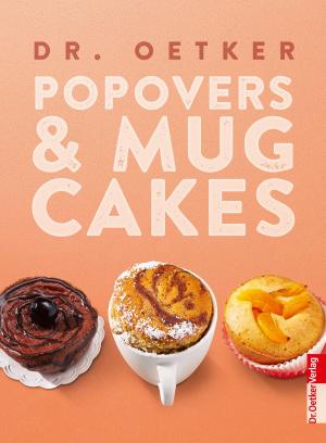 Cover of the book Pop Overs & Mug Cakes by K. Ancrum