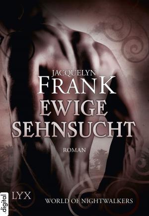 Cover of the book World of Nightwalkers - Ewige Sehnsucht by Marliss Melton