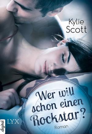 Cover of the book Wer will schon einen Rockstar? by Wolfgang Hohlbein