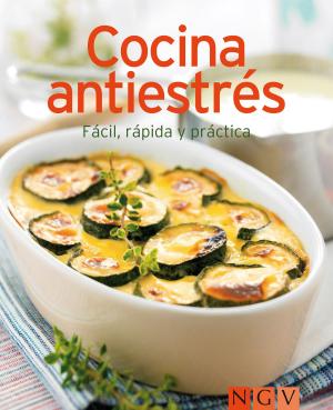 Cover of the book Cocina antiestrés by 
