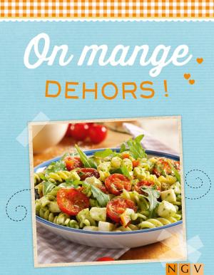 Cover of the book On mange dehors ! by Yvonne Reidelbach, Rabea Rauer