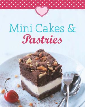 Cover of the book Mini Cakes & Pastries by Linda Woodrow