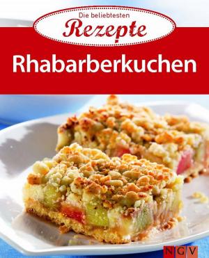 Cover of the book Rhabarberkuchen by Naumann & Göbel Verlag