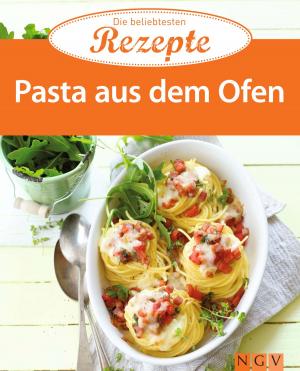 Cover of the book Pasta aus dem Ofen by Elisabeth Holzer, Sabine Lauster, Ruth Scholl