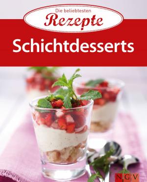 Cover of the book Schichtdesserts by Elfriede Wimmer