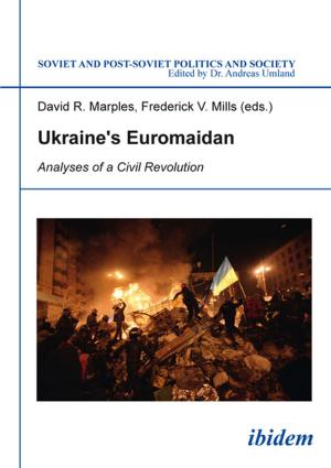 Cover of the book Ukraine’s Euromaidan by Victoria Oldenburger, Reinhard Ibler