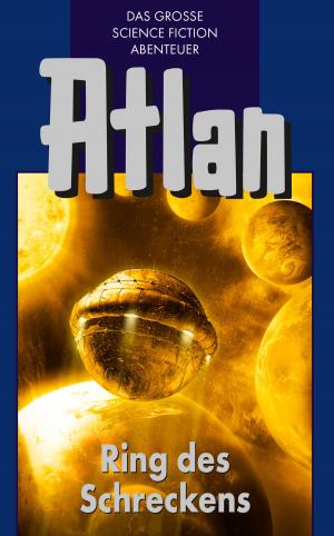 Book cover of Atlan 22: Ring des Schreckens (Blauband)