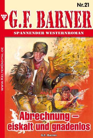 Cover of the book G.F. Barner 21 – Western by Toni Waidacher