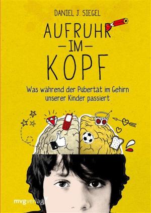 Cover of the book Aufruhr im Kopf by Nadine Kmoth