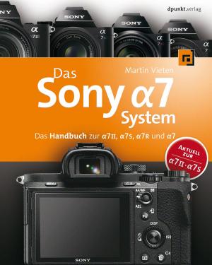 Book cover of Das Sony Alpha 7 System