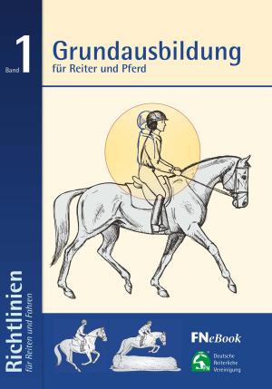 Cover of Grundausbildung für Reiter und Pferd