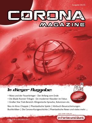 Cover of the book Corona Magazine 04/2015: April 2015 by Robert Friedrich von Cube, Weltenwandler