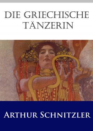 Cover of the book Die griechische Tänzerin by Marcel Proust