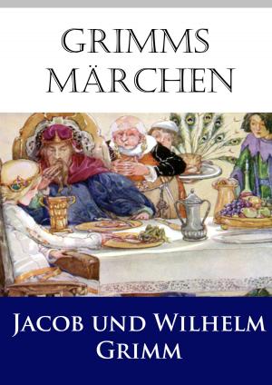 Cover of the book Grimms Märchen by Edgar Allan Poe, Jules Verne, E.T.A. Hoffmann