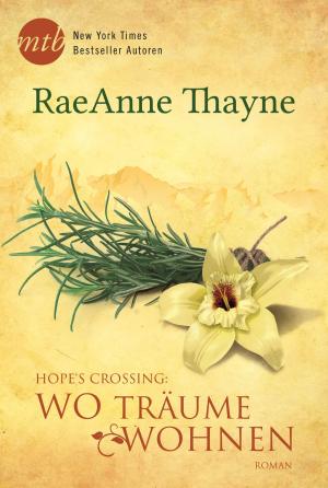 Cover of the book Hope's Crossing: Wo Träume wohnen by Christina Lauren