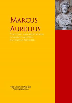 Book cover of Thoughts and Meditations of Marcus Aurelius Antoninus Augustus