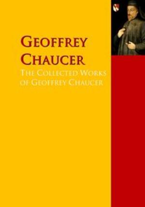 Cover of the book The Collected Works of Geoffrey Chaucer by Lewis Carroll