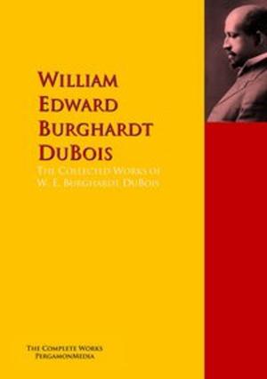 Book cover of The Collected Works of W. E. Burghardt DuBois