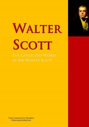 Book cover of The Collected Works of Sir Walter Scott