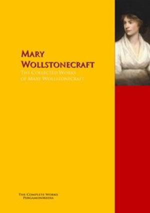 Book cover of The Collected Works of Mary Wollstonecraft