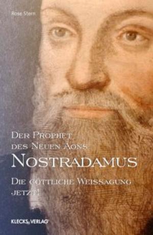 bigCover of the book Nostradamus – Der Prophet des Neuen Äons – Band 3 by 