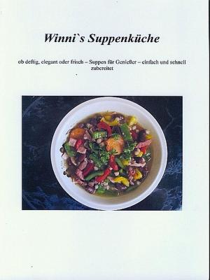 Cover of the book Winni`s Suppenküche by Rebecca Schmitt