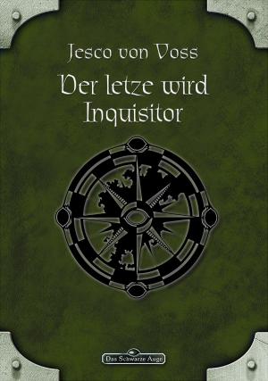 Book cover of DSA 58: Der Letzte wird Inquisitor