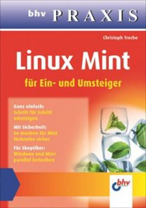 Cover of the book Linux Mint (bhv Praxis) by Christoph Troche