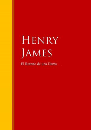 Cover of the book El Retrato de una Dama by Benito Pérez Galdós