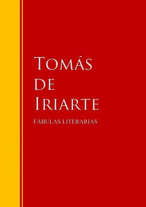 Cover of the book FÁBULAS LITERARIAS by Miguel De Cervantes Saavedra