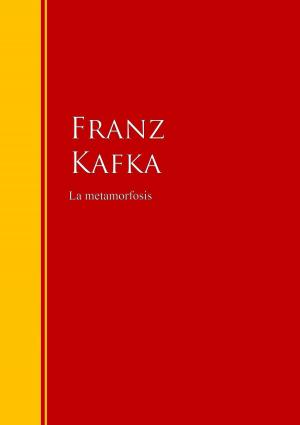 Cover of the book La metamorfosis by Franz Kafka