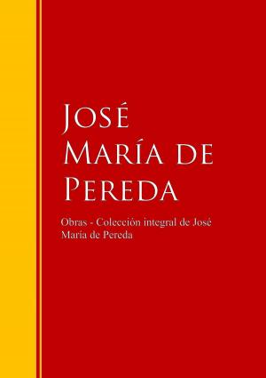 Cover of the book Obras - Colección de José María de Pereda by Lafcadio Hearn