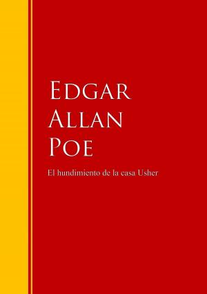 Cover of the book El hundimiento de la casa Usher by Agustín De Hipona